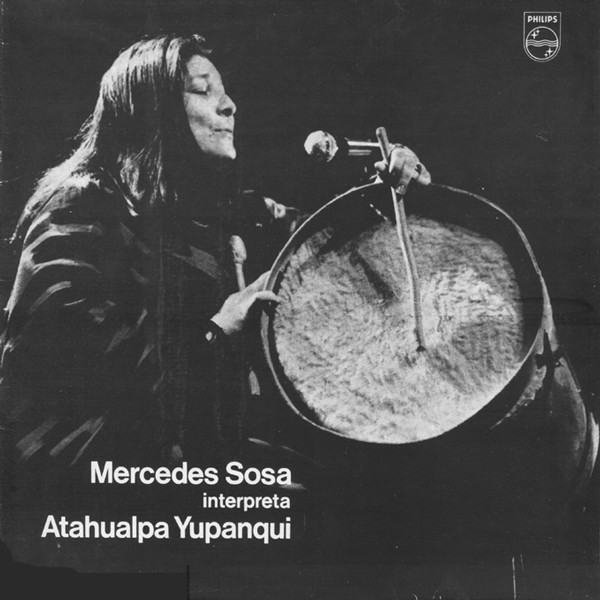 Compro discos de Sudamérica como Mercedes Sosa: Mercedes Sosa Interpreta Atahualpa Yupanqui