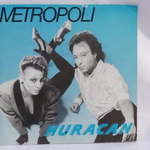 Vender vinlos de Rock, Metropoli: Huracán, Metropoli, AOR, Hard Rock, vinilos de Hard Rock, Dónde vender discos de vinilo en Barcelona, Dónde vender discos de vinilo usados, Dónde vender vinilos segunda mano, Vender vinilos en Girona, compra venta discos de vinilo Girona