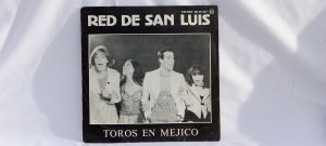 Vinilos segunda mano Barcelona, Red De San Luis: Toros En Méjico, Red De San Luis, Europop, compra venta vinilos de pop en español, vender discos de vinilo online, vender discos de vinilo en Barcelona, Vender vinilos sgunda mano, Quiero vender discos de vinilo