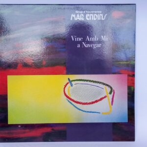 Mar Endins: Vine amb mi a navegar -- compra venta vinilos en Barcelona Provincia -- vender vinilos de folklore